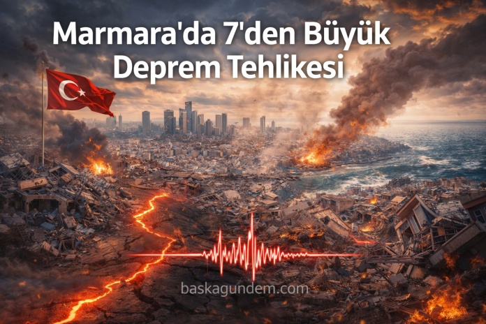 Marmara'da yedi şiddetinde deprem tehlikesi www.baskagundem.com